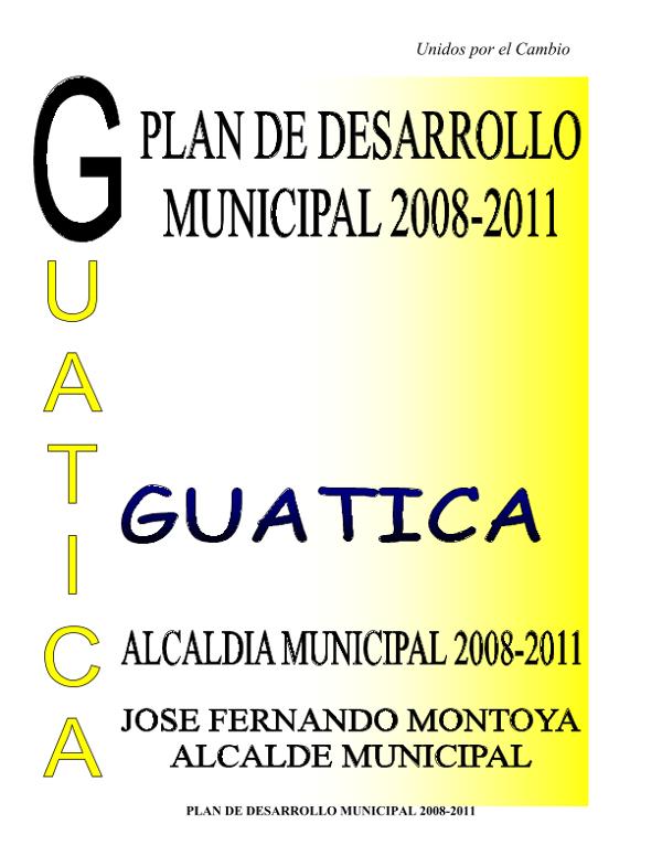 Plan de Desarrollo Guática Risaralda 2008 - 2011: PD Guática Risaralda ...